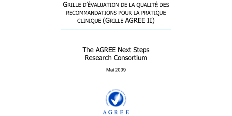 2009 Grille d'évaluation de la qualité des RCP - AGREE II