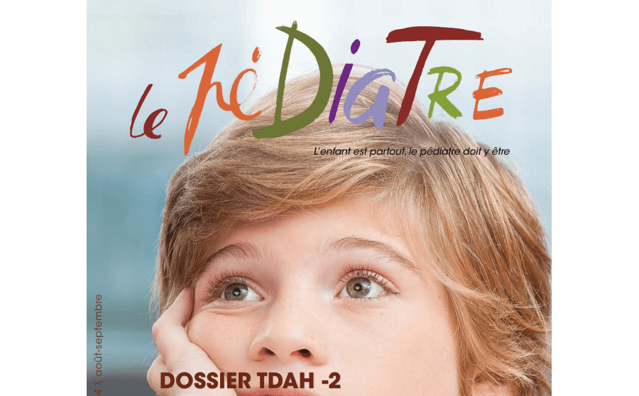 [Enfants] 2021 Dossier TDAH - Revue Le Pédiatre N°305