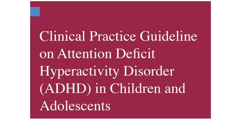 [Enfants/Ado] 2007 Clinical Practice Guideline on ADHD - Spanish