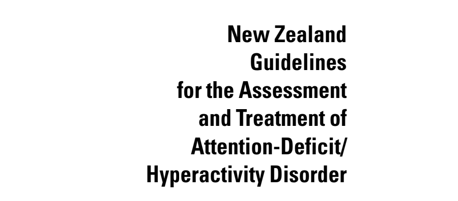 2001 Guidelines for the Assessment and Treatment of ADHD - New Zealand