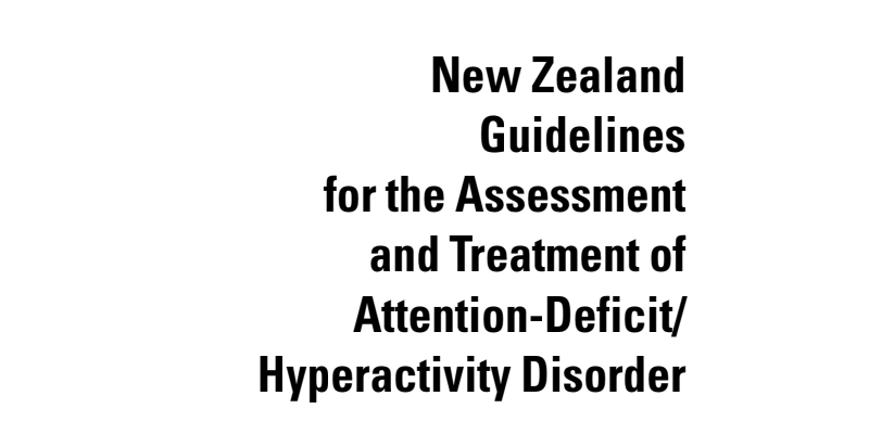2001 Guidelines for the Assessment and Treatment of ADHD - New Zealand